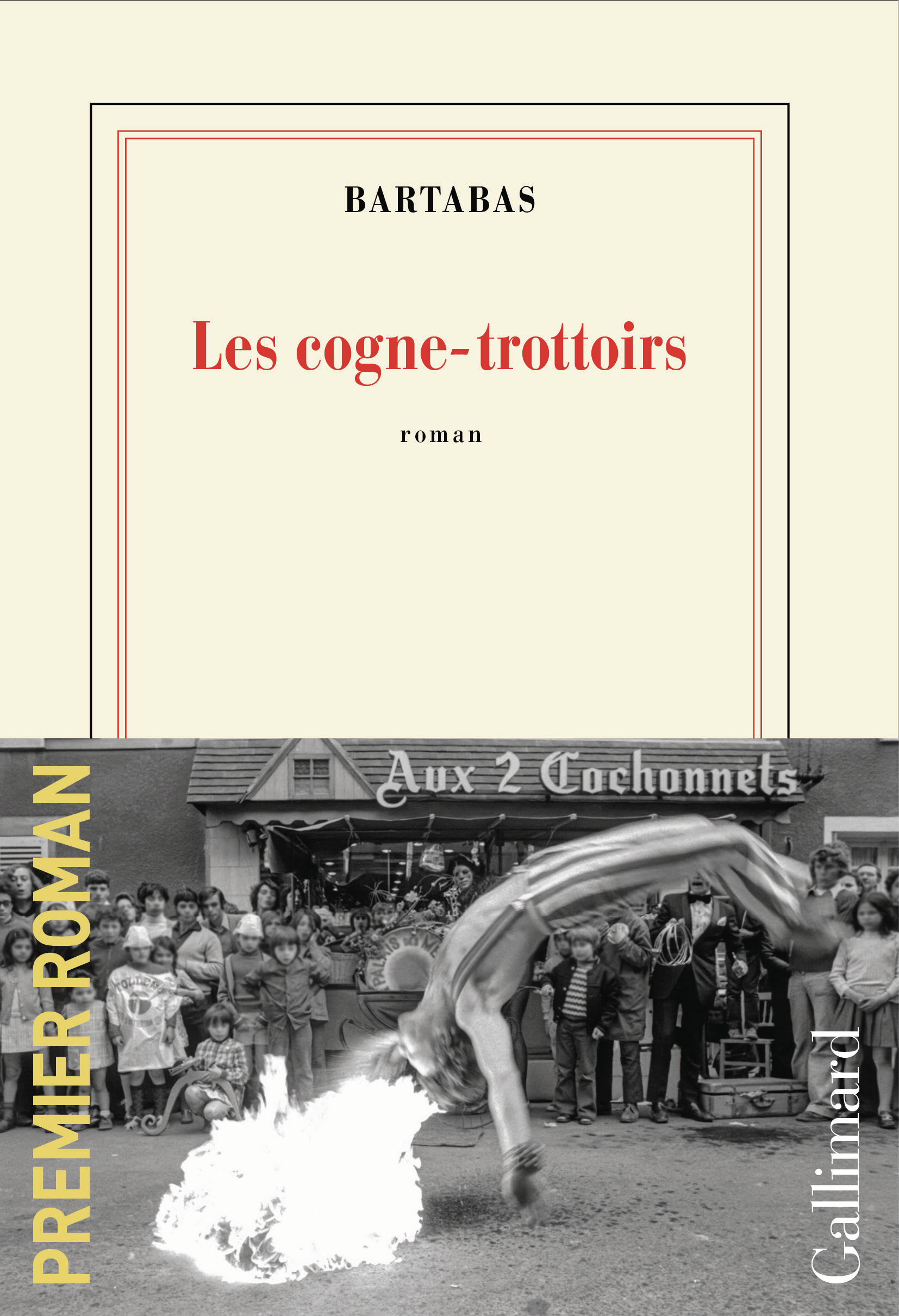 Publication of Bartabas’s first novel, “Les cogne-trottoirs”